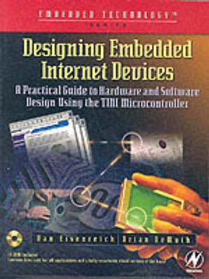 Designing Embedded Internet Devices -  Brian DeMuth,  Dan Eisenreich