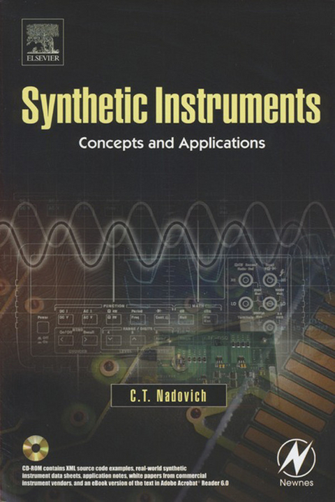 Synthetic Instruments: Concepts and Applications -  Chris Nadovich