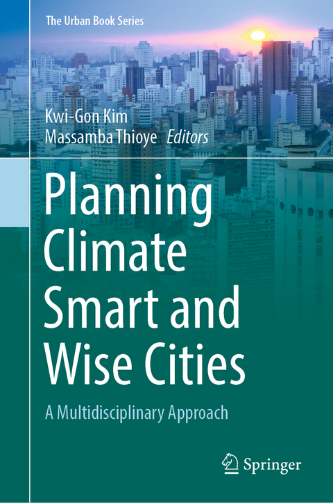 Planning Climate Smart and Wise Cities - 