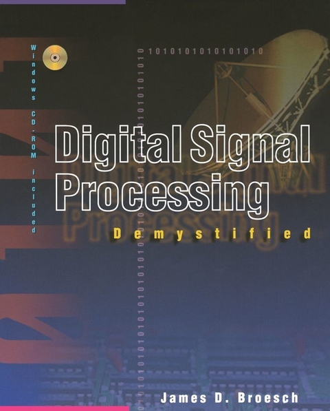 Digital Signal Processing Demystified -  James D. Broesch