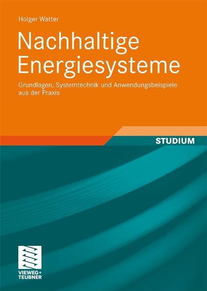Nachhaltige Energiesysteme - Holger Watter