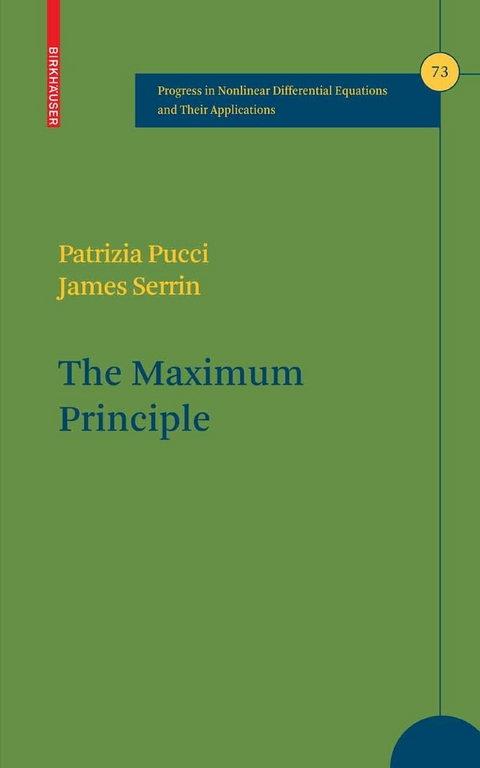 The Maximum Principle -  Patrizia Pucci,  J. B. Serrin