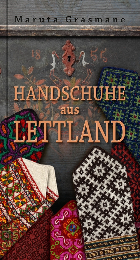 Handschuhe aus Lettland - Maruta Grasmane
