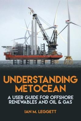 Understanding Metocean - Ian M. Leggett