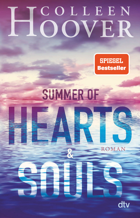 Summer of Hearts and Souls - Colleen Hoover