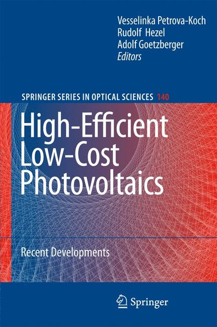 High-Efficient Low-Cost Photovoltaics - 