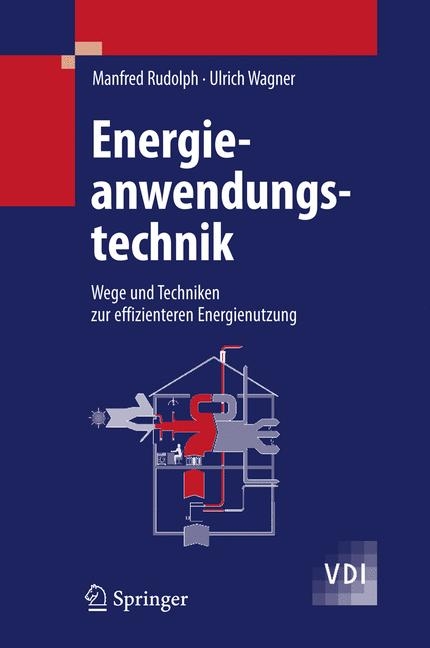 Energieanwendungstechnik - Manfred Rudolph, Ulrich Wagner