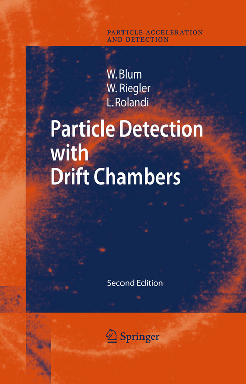 Particle Detection with Drift Chambers -  Walter Blum,  Werner Riegler,  Luigi Rolandi
