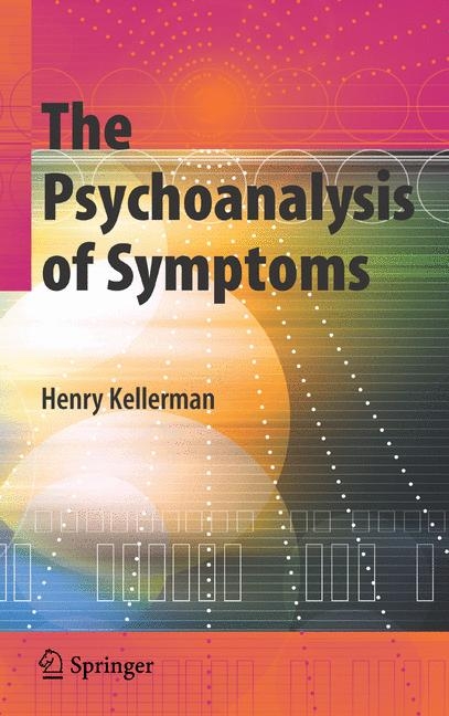 Psychoanalysis of Symptoms -  Henry Kellerman