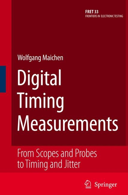 Digital Timing Measurements -  Wolfgang Maichen