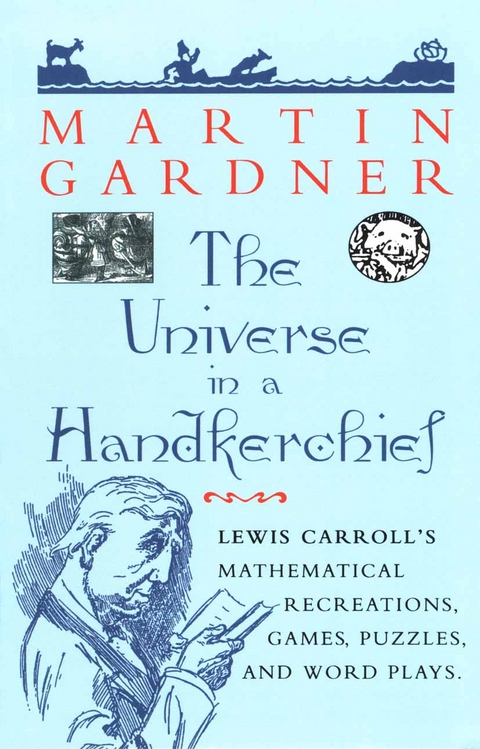 Universe in a Handkerchief -  Martin Gardner