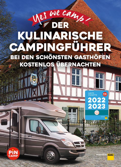 Yes we camp! Der kulinarische Campingführer - Gesa Noormann, Katja Hein