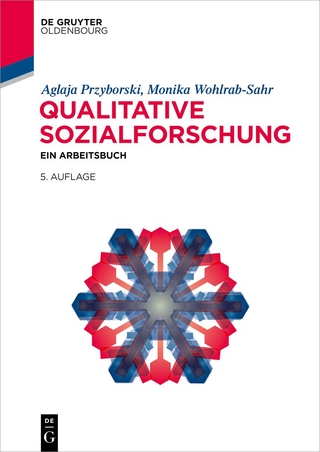 Qualitative Sozialforschung - Aglaja Przyborski; Monika Wohlrab-Sahr