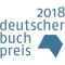 Liste: Deutscher Buchpreis 2018: Die Longlist