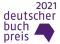Liste: Deutscher Buchpreis 2021: Die Shortlist