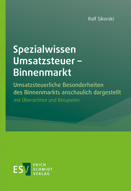 Spezialwissen Umsatzsteuer - Binnenmarkt - Ralf Sikorski
