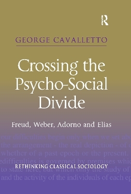 Crossing the Psycho-Social Divide - George Cavalletto