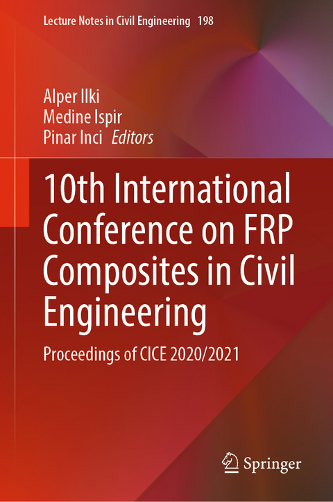 10th International Conference on FRP Composites in Civil Engineering - 