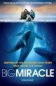Big Miracle - Tom Rose