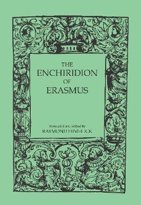 The Enchiridion of Erasmus - Raymond Himelick