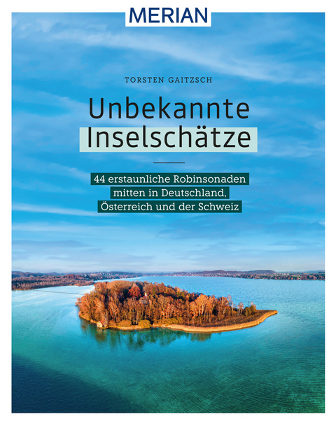 Unbekannte Inselschätze - Torsten Gaitzsch
