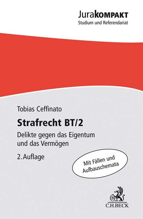 Strafrecht BT/2 - Tobias Ceffinato