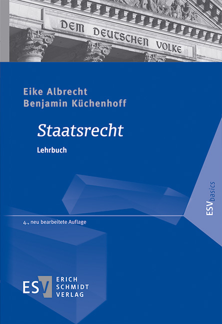 Staatsrecht - Eike Albrecht, Benjamin Küchenhoff