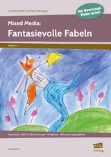Mixed Media: Fantasievolle Fabeln - Astrid Jahns