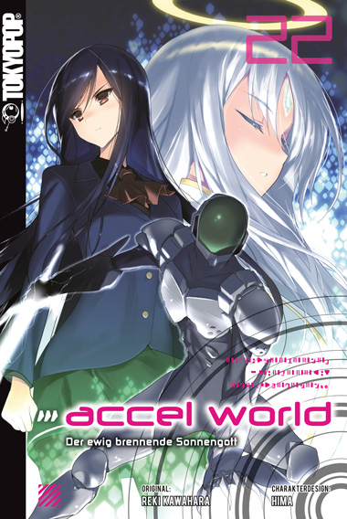 Accel World - Novel 22 - Reki Kawahara,  HIMA,  Biipii