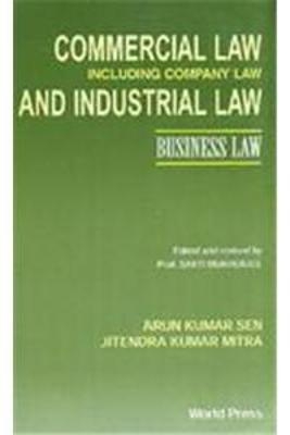 Commercial Law & Industrial Law - A K Sen