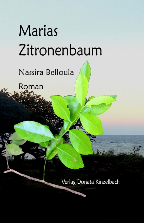 Marias Zitronenbaum - NASSIRA BELLOULA