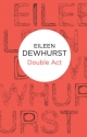 Double Act - Eileen Dewhurst