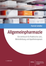 Allgemeinpharmazie - Schäfer, Patrick