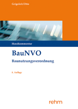 BauNVO - Baunutzungsverordnung - Grigoleit, Klaus Joachim; Otto, Christian-W.