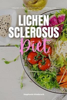 Lichen Sclerosus Diet - Stephanie Hinderock