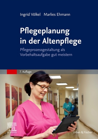 Pflegeplanung in der Altenpflege - Ingrid Völkel; Marlies Ehmann