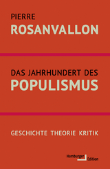 Das Jahrhundert des Populismus - Pierre Rosanvallon