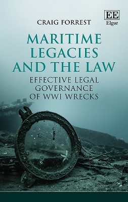 Maritime Legacies and the Law - Craig Forrest
