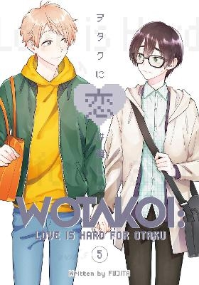 Wotakoi: Love Is Hard for Otaku 5 -  FUJITA
