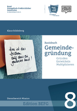 Basisbuch Gemeindegründung - Klaus Schönberg