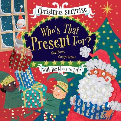 Who's That Present For? - Nick Pierce