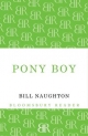 Pony Boy - Bill Naughton
