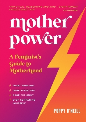 Mother Power - Poppy O'Neill