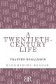 Twentieth-Century Life - Donaldson Frances Donaldson