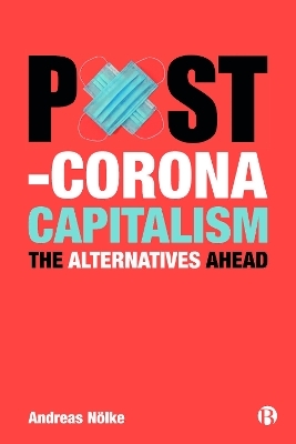Post-Corona Capitalism - Andreas Nölke