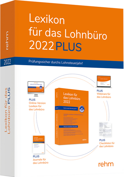 Lexikon für das Lohnbüro 2022 PLUS - Wolfgang Schönfeld, Jürgen Plenker, Heinz-Willi Schaffhausen