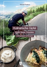 Kulinarische Gipfel - Michiel Postma