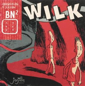 WILK -  / ANNEQUIN JULIAN