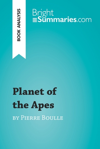 Planet of the Apes by Pierre Boulle (Book Analysis) - Bright Summaries