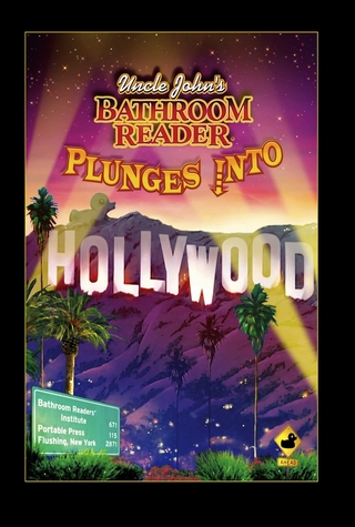 Uncle John's Bathroom Reader Plunges Into Hollywood - Bathroom Readers' Hysterical Society
